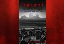 Creepy queers: ‘Unburied: A Collection of Queer Dark Fiction’ – Bay Area Reporter, America’s highest circulation LGBT newspaper