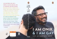 ‘I am Onir and I am Gay’: the filmmaker speaks of his candid memoir and how he got to write it – National Herald