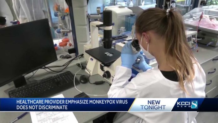 Health care providers warn that monkeypox does not discriminate amid rising cases - KCCI Des Moines