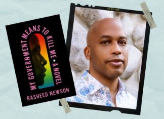 Rasheed Newson On ‘My Government Means To Kill Me’ & The AIDS Crisis – Bustle